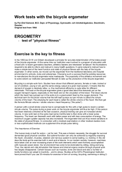 Work tests with the bicycle ergometer