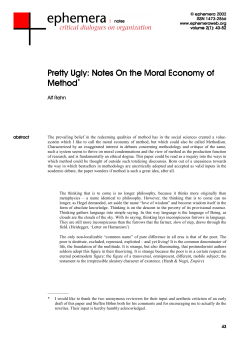 Pretty Ugly: Notes On the Moral Economy of Method