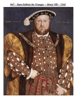 #47 - Hans Holbein the Younger ~ Henry VIII ~ 1540