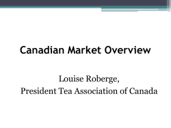 Canadian Market Overview - The Tea Association of The USA