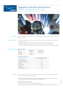Gigaphoton Argon Xenon Neon mixtures. SPECTRA Lithography