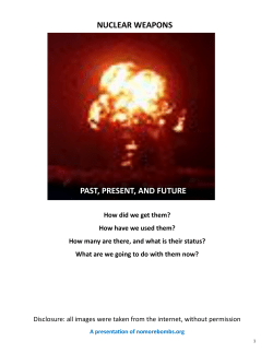 nuclear weapons past, present, and future