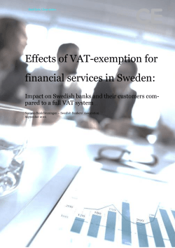 Effects of VAT-exemption for financial services in Sweden: