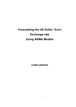 Forecasting the US Dollar / Euro Exchange rate Using ARMA Models