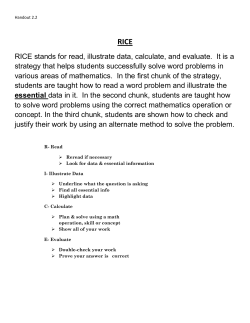 RICE stands for read, illustrate data, calculate, and evaluate. It is a