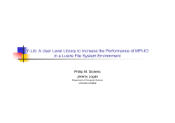 Y-Lib: A User Level Library for Lustre File Systems