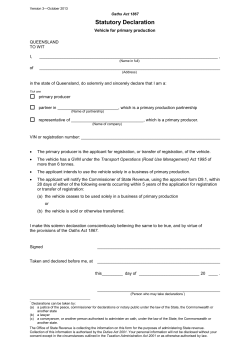 Statutory declaration&mdash;Vehicle for primary production&mdash;Office of