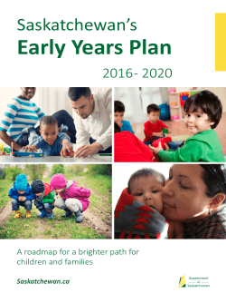 Saskatchewan`s Early Years Plan