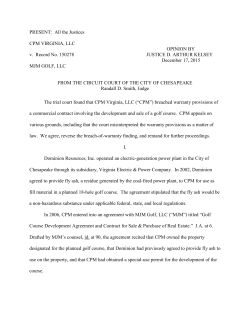 PRESENT: All the Justices CPM VIRGINIA, LLC OPINION BY v
