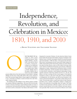 Independence, Revolution, and Celebration in Mexico: 1810, 1910