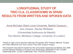 Longitudinal Study of Two CLIL Classrooms in Spain: Results from