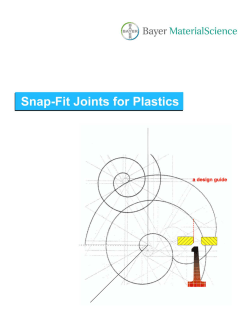 Snap Fit Joints for Plastics - A Design Guide