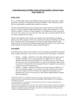 A Brief Discussion of Public Goods and Externalities: Selected