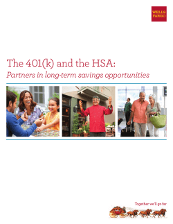 The 401(k) and the HSA: Partners in long-term savings