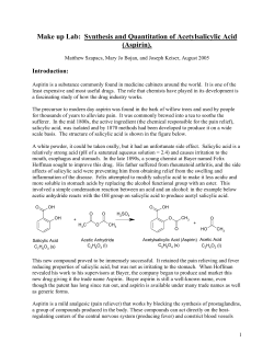 Aspirin is a substance commonly found in medicine cabinets around