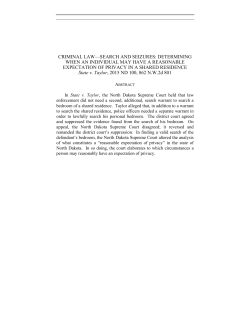 criminal law&mdash;search and seizures: determining when an individual