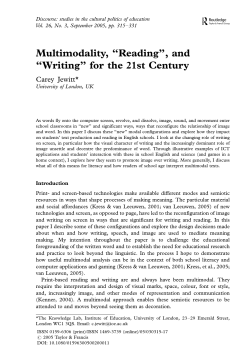 Multimodality, ``Reading``, and ``Writing`` for the 21st Century