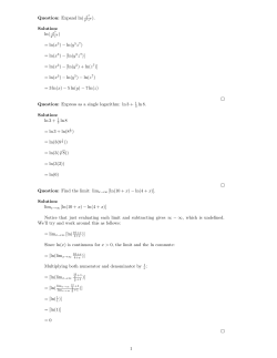 Question: Expand ln( Solution: ln( x3 = ln(x3) - ln(y = ln(x3)