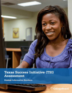 Texas Success Initiative (TSI) Assessment - Accuplacer