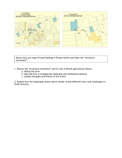 1. Discuss the &ldquo;enclosure movement&rdquo; and its role in British