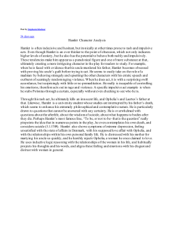 Hamlet Character Analysis Hamlet is often indecisive and hesitant