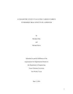 A PARAMETRIC STUDY EVALUATING VARIOUS FABRICS TO