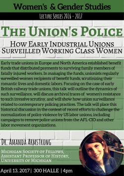 Dr. Amanda Armstrong How Early Industrial Unions Surveilled