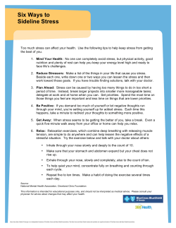 Six Ways to Sideline Stress