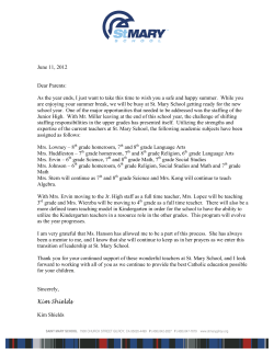 June 11, 2012 Dear Parents: As the year ends, I just want to take this