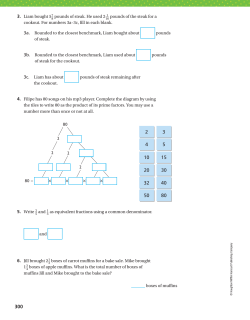 pounds of steak. He used 2 1 pounds of the steak for a cookout. For