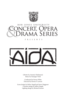 Libretto by Antonio Ghislanzoni Music by Giuseppe Verdi