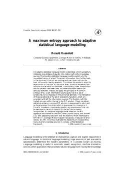 A Maximum Entropy Approach to Adaptive Statistical Language