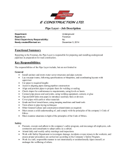 Pipe Layer - Job Description Functional Summary Key Responsibilities