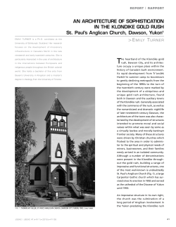 AN ARCHITECTURE OF SOPHISTICATION IN THE KLONDIKE