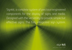 Signkit, a complete system of precision engineered components for