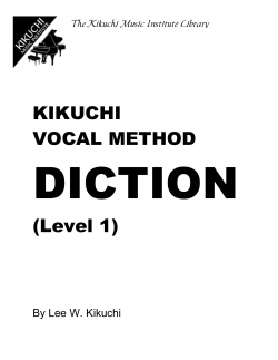 KIKUCHI VOCAL METHOD (Level 1)