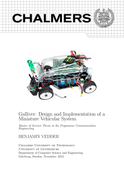 Gulliver: Design and Implementation of a Miniature Vehicular System