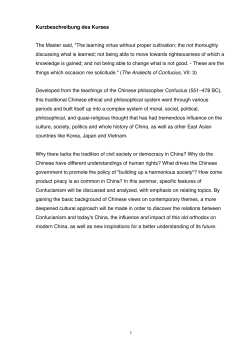 Kurzbeschreibung des Kurses The Master said, "The learning virtue