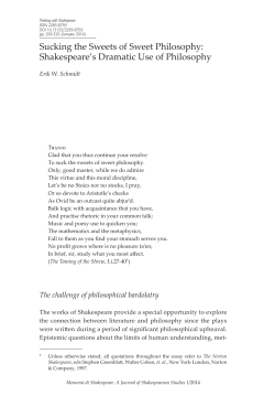 Sucking the Sweets of Sweet Philosophy: Shakespeare`s Dramatic