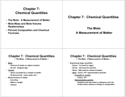 Chapter 7: Chemical Quantities Chapter 7: Chemical Quantities