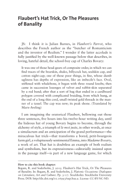 Flaubert`s Hat Trick, Or The Pleasures of Banality