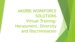 Harassment, Diversity and Discrimination