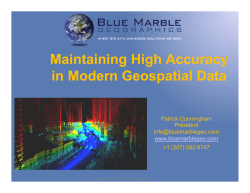 Maintaining High Accuracy in Modern Geospatial Data