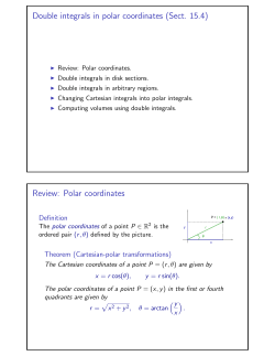 Double integrals in polar coordinates (Sect. 15.4) Review: Polar