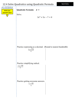 12.4 Solve Quadratics using Quadratic Formula