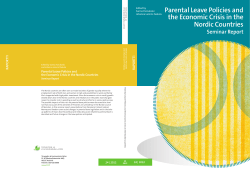 Parental Leave Policies and the Economic Crisis in the Nordic