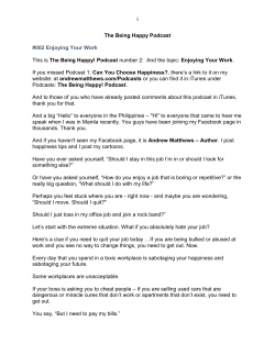 1 The Being Happy Podcast #002 Enjoying Your Work This is The