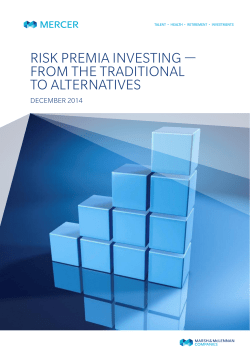 RISK PREMIA INVESTING &mdash; FROM THE TRADITIONAL TO