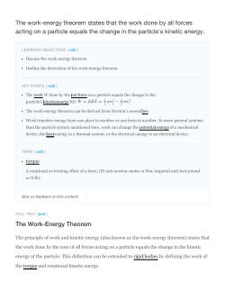 The work-energy theorem states that the work done by all