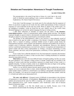Dictation and Transcription: Adventures in Thought Transference